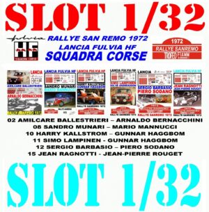 DECAL SLOT 1/32 SET RALLYE SAN REMO 1972 LANCIA FULVIA HF LANCIA TEAM (01)