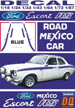 DECAL FORD ESCORT MKI MEXICO ROAD CAR BLUE