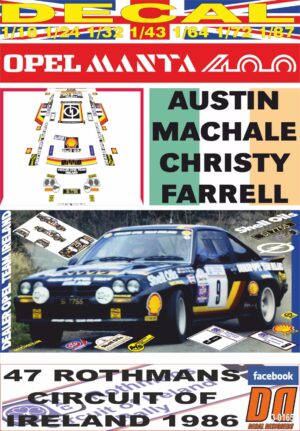DECAL OPEL MANTA 400 AUSTIN MACHALE CIRCUIT OF IRELAND 1986 3rd (01)