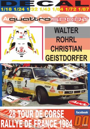 DECAL AUDI QUATTRO SPORT W. ROHRL TOUR DE CORSE 1984 DnF (01)