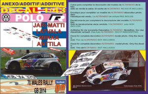 ANEXO DECAL 1/43 VOLKSWAGEN POLO R WRC J-M.LATVALA WALES RALLY GB 2014 8th