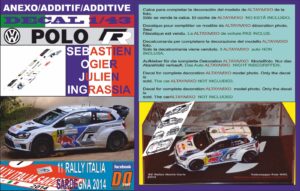 ANEXO DECAL 1/43 VOLKSWAGEN POLO R WRC S.OGIER R.ITALIA 2014 WINNER (01)