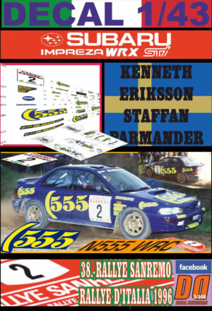 DECAL 1/43 SUBARU IMPREZA 555 K.ERIKSSON R.SANREMO 1996 5th
