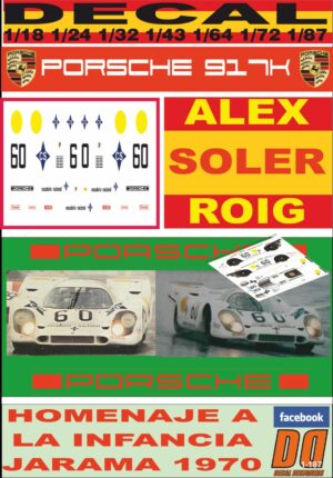 DECAL PORSCHE 917K A.SOLER ROIG HOMENAJE INFANCIA JARAMA 1970
