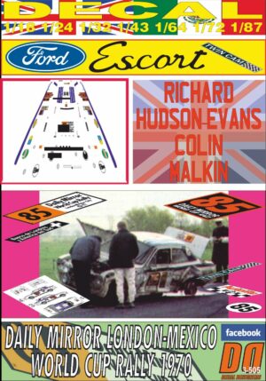 DECAL FORD ESCORT TWIN CAM R.HUDSON-EVANS R.LONDON-MEXICO 1970 DnF (01)