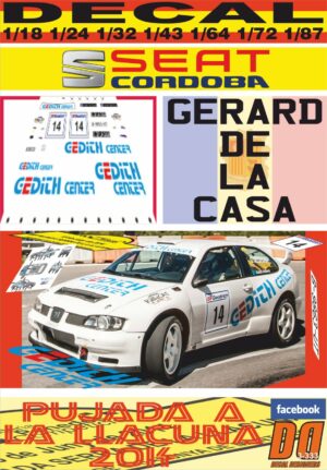 DECAL SEAT CORDOBA WRC GERARD DE LA CASA PUJADA A LA LLACUNA 2014 (01)