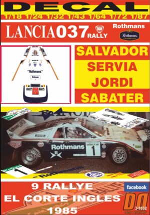 DECAL LANCIA 037 RALLY S.SERVIA R. EL CORTE INGLES 1985 2nd (01)
