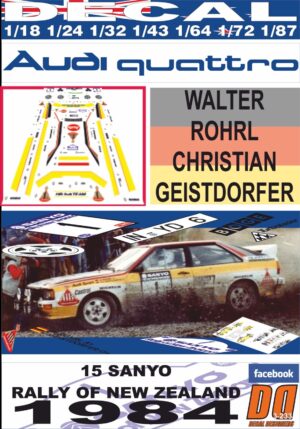 DECAL AUDI QUATTRO A2 WALTER ROHRL R.NEW ZEALAND 1984 DnF  (01)