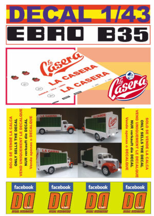DECAL 1/43 EBRO B35 GASEOSA LACASERA (01)