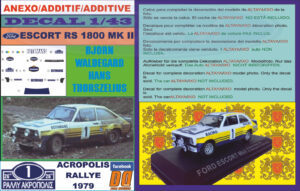 ANEXO DECAL 1/43 FORD ESCORT RS 1800 MK II ROTHMANS WALDEGARD ACROPOLIS 79 (01)
