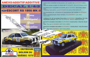 ANEXO DECAL 1/43 FORD ESCORT RS 1800 MKII B.WALDEGARD QUEBEC 1979 WINNER (01)