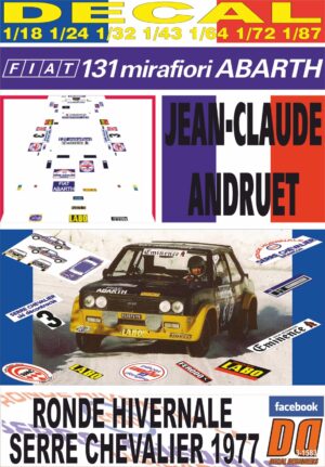 DECAL FIAT 131 ABARTH J-C. ANDRUET RONDE HIVERNALE SERRE CHEVALIER 1977 (01)