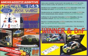 ANEXO DECAL 1/43 FORD FOCUS GRONHOLM & HIRVONEN WALLES GB R. 2006 1st & DnF (01)
