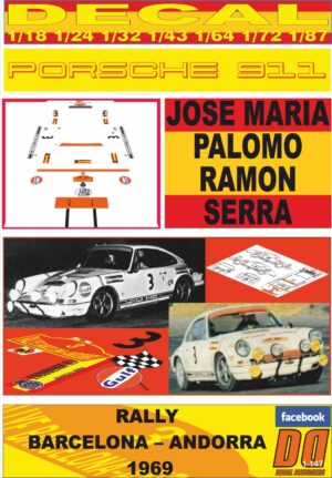 DECAL PORSCHE 911 JOSE MARIA PALOMO RALLY BARCELONA – ANDORRA 1969