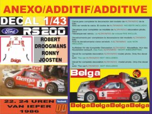 ANEXO DECAL 1/43 FORD RS 200 ROBERT DROOGMANS YPRES RALLY 1986