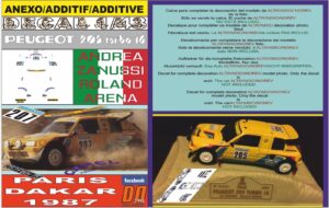 ANEXO DECAL 1/43 PEUGEOT 205 TURBO A.ZANUSSI PARIS DAKAR 1987 DnF