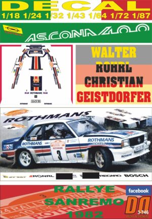 DECAL OPEL ASCONA 400 "ROTHMANS" W.ROHRL R. SANREMO 1982 3rd (01)