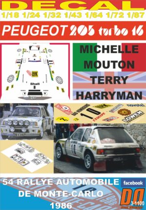 DECAL PEUGEOT 205 TURBO 16 M.MOUTON R.MONTECARLO 1986 DnF