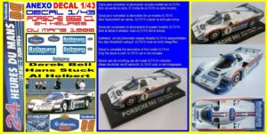 ANEXO DECAL 1/43 PORSCHE 962 C1 BELL STUCK HOLBERT LEMANS 1986 (01)