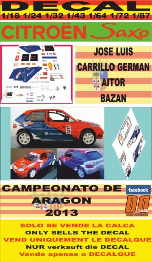 DECAL CITROEN SAXO VTS JOSE SANCHEZ CAMPEONATO ARAGON 2013 (01)
