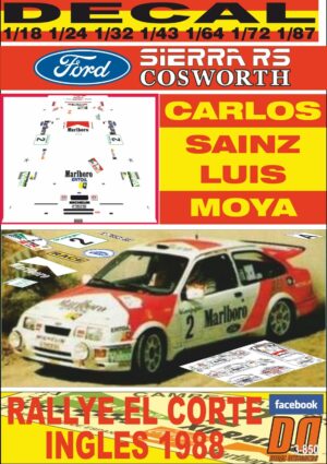 DECAL FORD SIERRA RS COSWORTH C.SAINZ R. EL CORTE INGLES 1988 WINNER