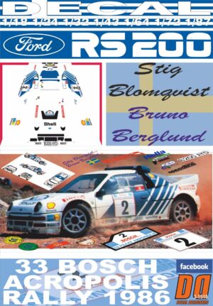 DECAL FORD RS200 S.BLOMQVIST ACROPOLIS R. 1986 DnF