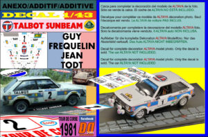 ANEXO DECAL 1/43 TALBOT SUNBEAM LOTUS GUY FREQUELIN TOUR DE CORSE 1981 2nd (01)