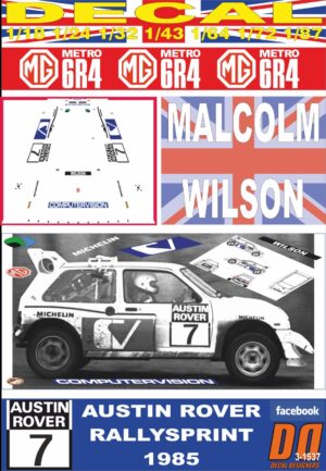 DECAL MG METRO 6R4 MALCOLM WILSON AUSTIN ROVER RALLYSPRINT 1985 (01)
