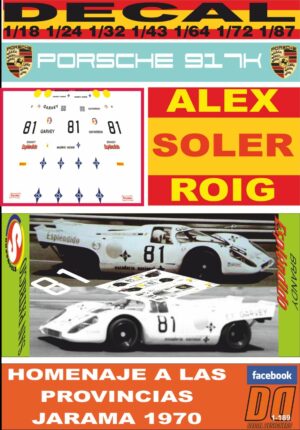 DECAL PORSCHE 917K A.SOLER ROIG HOMENAJE PROVINCIAS JARAMA 1970