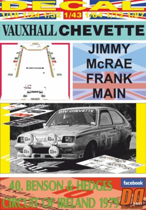 DECAL VAUXHALL CHEVETTE 2300 HS JIMMY McRAE C.OF IRELAND 1979 DnF (01)