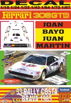 DECAL FERRARI 308 GTB J.BAYO R. COSTA BRAVA 1985 7th