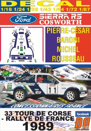 DECAL FORD SIERRA RS COSWORTH P-C.BARONI TOUR DE CORSE 1989 DnF (01)