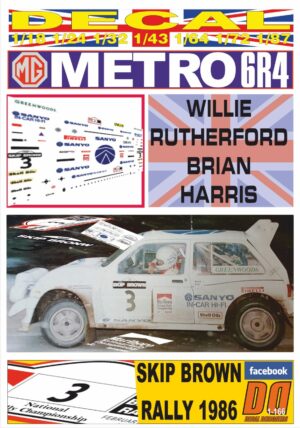 DECAL MG METRO 6R4 W. RUTHERFORD SKIP BROWN R. 1986 4th (01)