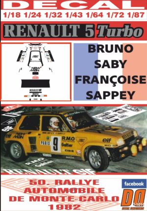 DECAL RENAULT 5 TURBO BRUNO SABY R. MONTECARLO 1982 5th