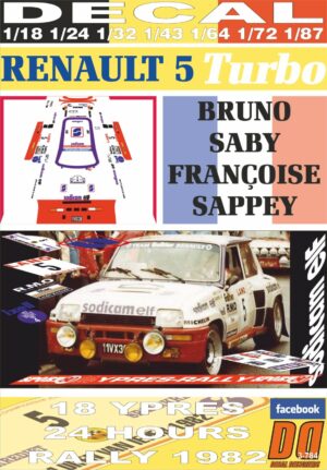 DECAL RENAULT 5 TURBO "SODICAM" B.SABY YPRES R. 1982 DnF (01)