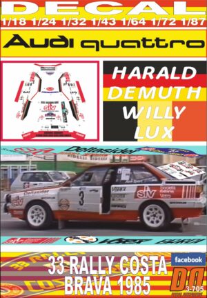 DECAL AUDI QUATTRO A2 "SIV" H.DEMUTH R. COSTA BRAVA 1985 DnF (01)