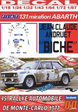 DECAL FIAT 131 ABARTH J-C.ANDRUET R.MONTECARLO 1977 2nd (01)