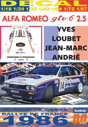 DECAL ALFA ROMEO ALFETTA GTV6 Y.LOUBET TOUR DE CORSE 1986 3rd (01)