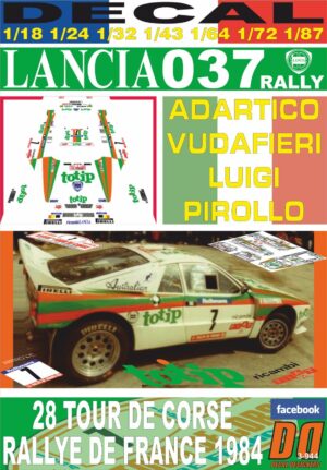 DECAL LANCIA 037 RALLY A.VUDAFIERI TOUR DE CORSE 1984 DnF