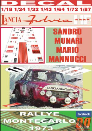 DECAL LANCIA FULVIA HF SANDRO MUNARI RALLYE MONTECARLO 1973 DnF (01)