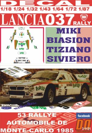 DECAL LANCIA 037 RALLY M.BIASION R.MONTECARLO 1985 9th