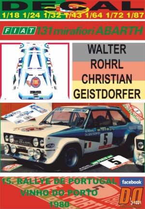DECAL FIAT 131 ABARTH W.ROHRL R.PORTUGAL 1980 WINNER
