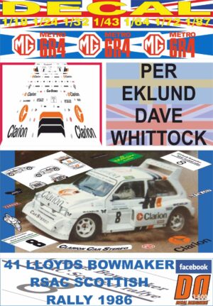 DECAL MG METRO 6R4 PER EKLUND SCOTTISH R. 1986 DnF (01)