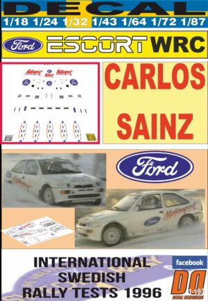 DECAL FORD ESCORT WRC CARLOS SAINZ SWEDISH RALLY TEST 1996 (01)