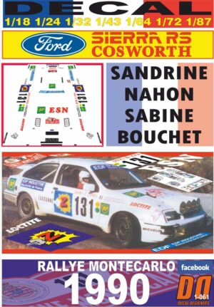DECAL FORD SIERRA RS COSWORTH SANDRINE NAHON R. MONTECARLO 1990 (01)