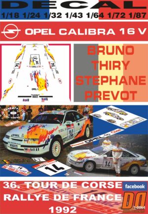 DECAL OPEL CALIBRA 16V BRUNO THIRY TOUR DE CORSE 1992