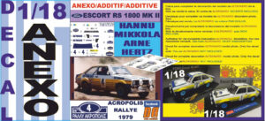 ANEXO DECAL 1/18 FORD ESCORT RS 1800 ROTHMANS H.MIKKOLA ACROPOLIS 1979 DnF
