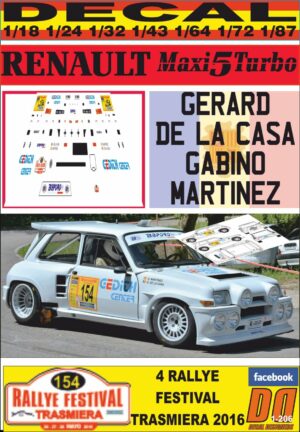 DECAL RENAULT MAXI 5 TURBO G.DE LA CASA TRASMIERA 2016 (01)
