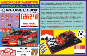 ANEXO DECAL PEUGEOT 307 WRC MARKKO MARTIN RALLYE MONTECARLO 2005 (01)