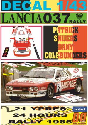 DECAL 1/43 LANCIA 037 RALLY P.SNIJERS YPRES 24 R. 1985 4th